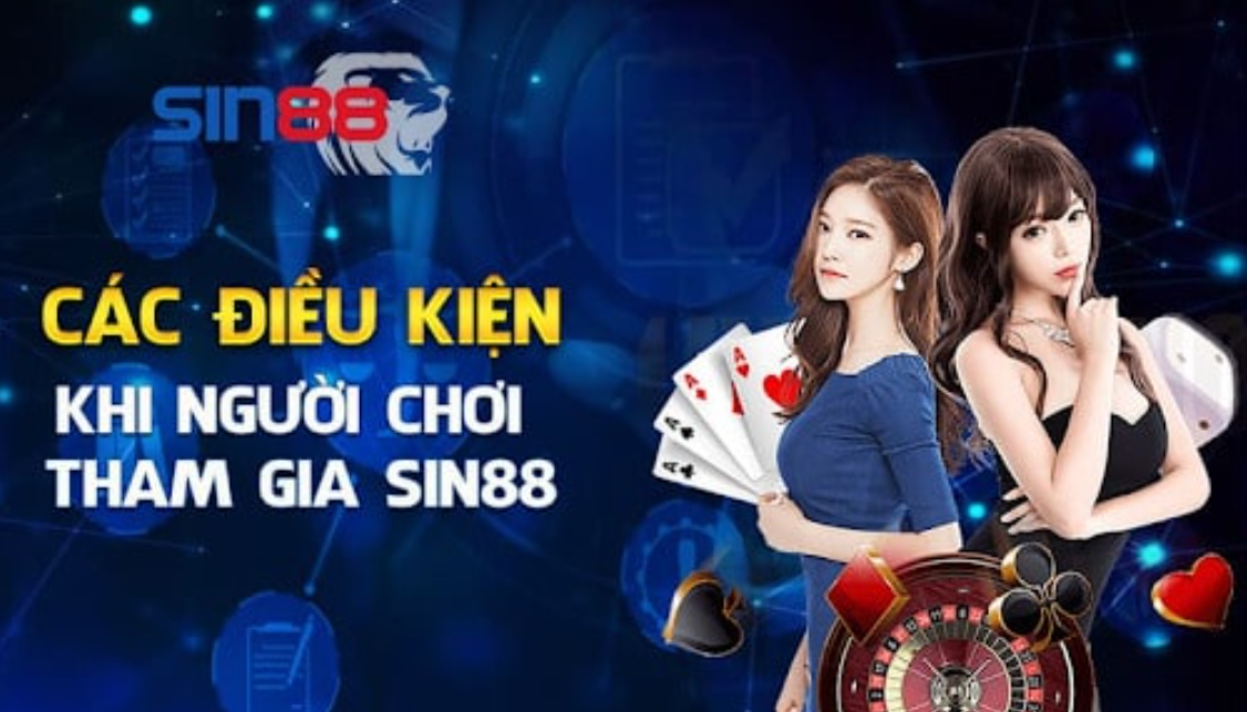 Điều kiện dành cho người chơi khi tải Sin88